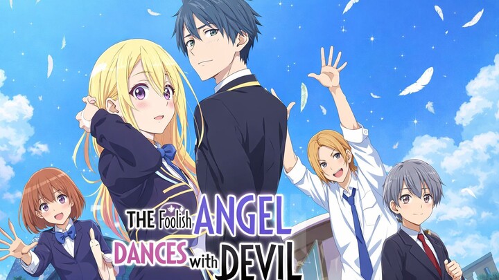 The Foolish Angel Dances with the Devil Episode 1/12 part 3/5