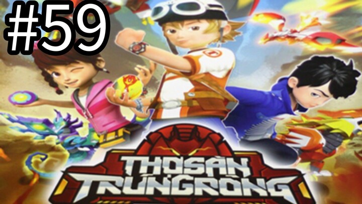 【THUYẾT MINH 】Thợ Săn Trứng Rồng - Tập 59