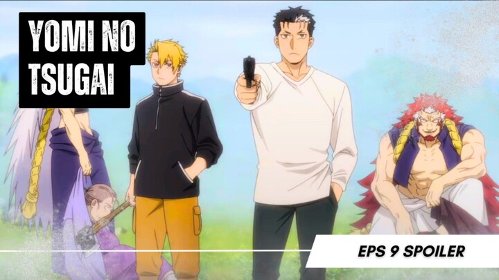 Yomi no Tsugai EP9 - Sub Indonesia!