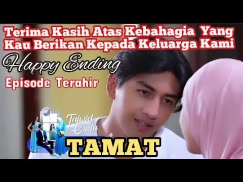 TAJWID CINTA SCTV EPISODE TERAHIR,TAMAT