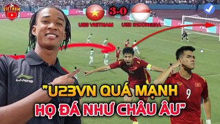 Vừa Hoàn Hồn Sau Trận Thua 3-0, Ronaldo Nhập Tịch Indonesia Thừa Nhận: "U23 Vn Ở Đẳng Cấp Châu Âu"