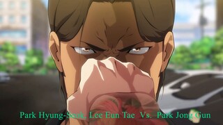 Lookism 2022  Park Hyung-Seok, Lee Eun Tae  Vs.  Park Jong Gun
