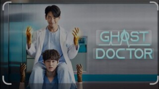 GHOST DOCTOR EPISODE 1 TAGALOG