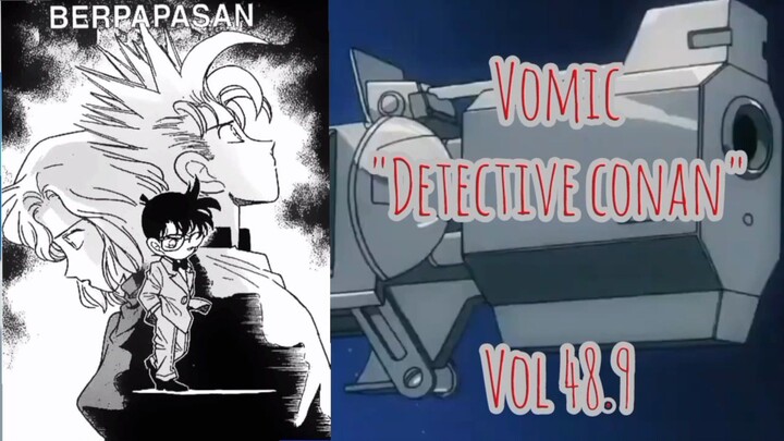 [Detective Conan] - Berpapasan Vol 48.9
