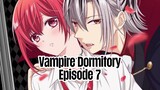 Vampire Dormitory | Episode 7 | English Subbed