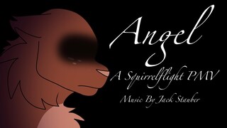 Angel || Squirrelflight PMV