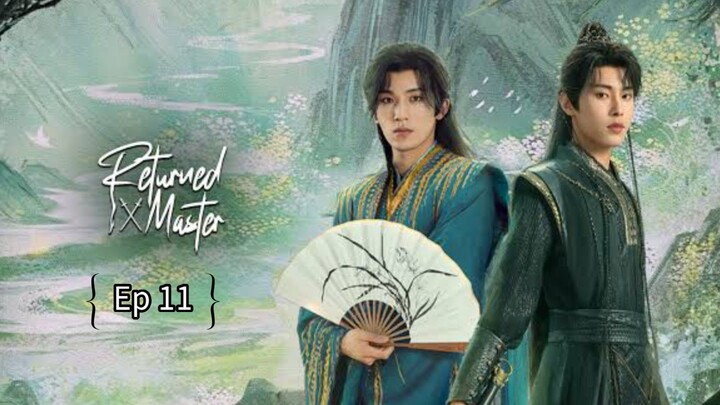 R€էնrրзժ Мasτεr Ep 11 (sub indo)