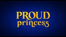 THE PROUD PRINCESS Trailer EN
