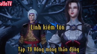 Linh kiếm tôn_Tập 19 Hồng mông thần đồng