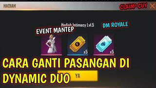 CARA GANTI TEMAN DYNAMIC DUO DI EVENT FREE FIRE