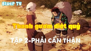 Thanh Gươm Của Quỷ Tập 2-Phải cẩn thận