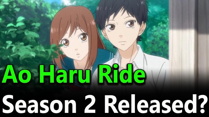 Ao Haru Ride Season 2: Release Date