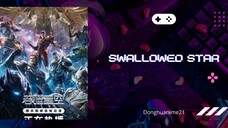 Swallowed Star Eps 181