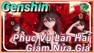 Phục Vụ Lần Hai Giảm Nửa Giá