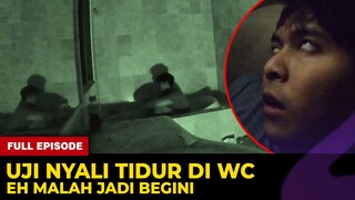 🔴 1416- FULL EPISODE ! UJI NYALI TIDUR DIWC ANGKER EH MALAH JADI BEGINI