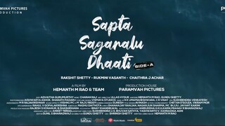 Sapta Sagaradaache Ello - Side A