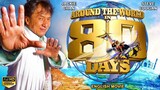 AROUND THE WORLD IN 80 DAYS - Hollywood Action Comedy  - Jackie Chan