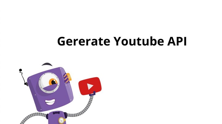 Gererate Youtube API