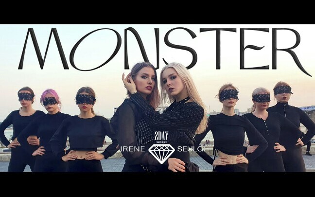 【Đoàn múa 2DAY Nga】Red Velvet - Bae Joo-hyun & Kang Seul-gi «Monster»