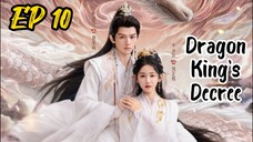 [ENG] EP 10 Dragon King's Decree