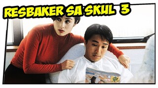 Ang Resbaker sa Skul III (Tagalog Dubbed) ᴴᴰ┃