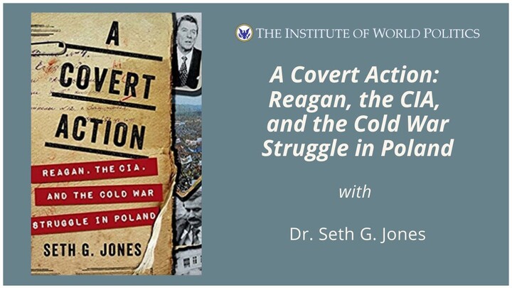 A Covert Action: Reagan, the CIA, and the Cold War Struggle in Poland