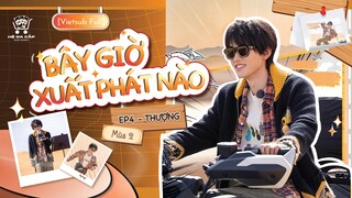 [Vietsub Full] Bây Giờ Xuất Phát Nào mùa 2 - Tống Á Hiên (EP4 Thượng)