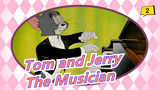 Tom and Jerry - The Musician_2