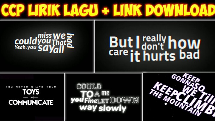 KUMPULAN MENTAHAN CCP LIRIK LAGU FREE DOWNLOAD || COCOK BUAT STORY WA