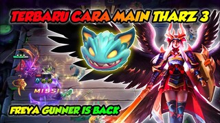 TERBARU CARA MAIN THARZ 3 ~ COMBO NATURE SPIRIT HYPER FREYA GUNNER - MAGIC CHESS MOBILE LEGENDS