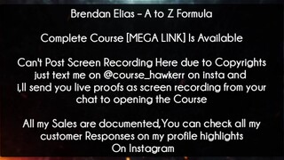 Brendan Elias course A to Z Formula Download