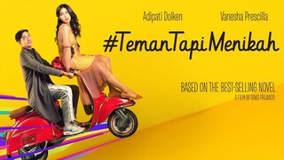 #TemanTapiMenikah | Cinta Pertama Sahabat Sendiri - Adipati Dolken & Vanesha Prescilla