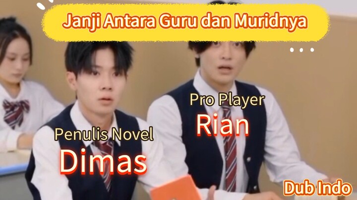 Fandub Bahasa Indonesia Dracin Sistem Wali Kelas Super "Cara Unik Guru Super Memotivasi Muridnya"