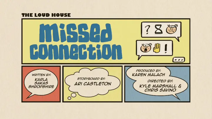 The Loud House , Season 3 , EP 17A , (Missed Connection) English