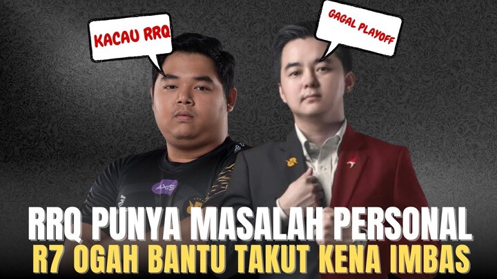 RRQ ANTI KRITIK, R7 DIBUNGKAM SAAT BERIKAN SARAN PLAYER DAN COACH PH BUKAN SOLUSI ROSTER