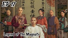 [ENG] EP 17 Legend of the Magnate
