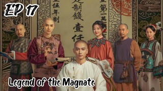 [ENG] EP 17 Legend of the Magnate