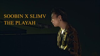 SOOBIN X SLIMV - THE PLAYAH (Special Performance - Official Music Video)