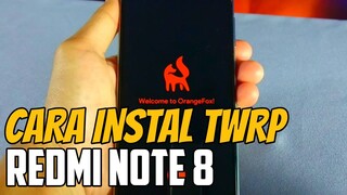 Cara Pasang Twrp Orange Fox Redmi Note 8 Ginkgo
