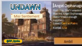 🔘 UNDAWN 🔘 | DAILY SENTLEMENT - Panti Asuhan Malaikat |