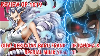 REVIEW ONE PIECE 1019 - GILA! KEKUATAN BARU FRANKY! DF LANGKA & SPESIAL MILIK YAMATO!