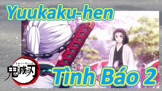 Yuukaku-hen Tình Báo 2