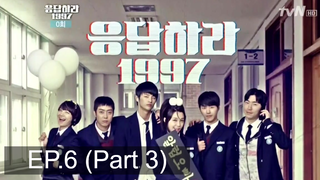 ห้ามพลาด✨ Reply 1997 ย้อนรอยรัก 1997 พากย์ไทย EP6_3