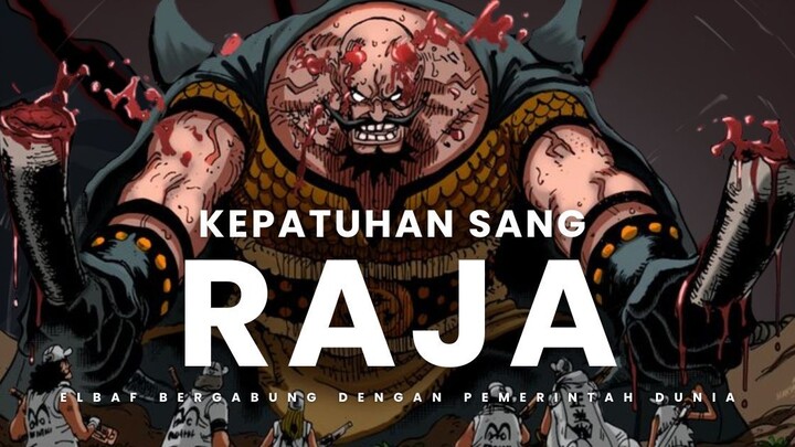 SANG RAJA YANG PATUH - Manga One Piece Chapter 1167
