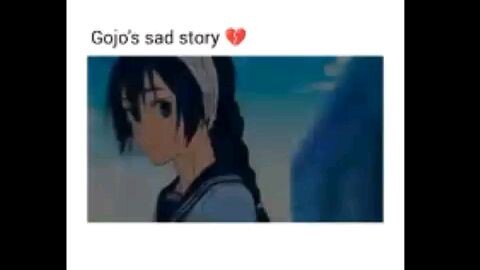 gojo's sad story