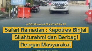 Safari Ramadhan bersama dengan Kapolres Binjai Tahun 2025
