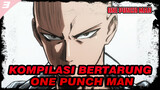One Punch Man - Kompilasi Adegan Bertarung Klasik (1080p) | Suara Original + Sub Mandarin_3