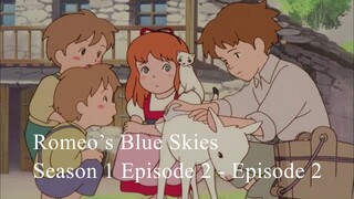 Romeo’s Blue Skies Season 1 Episode 2 - Episode 2