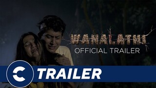 Official Trailer WANALATHI - Cinépolis Indonesia