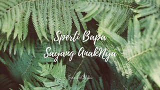 Sperti Bapa Sayang AnakNya - cover by JenniferOdelia